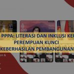 MENTERI PPPA: LITERASI DAN INKLUSI KEUANGAN PEREMPUAN KUNCI KEBERHASILAN PEMBANGUNAN